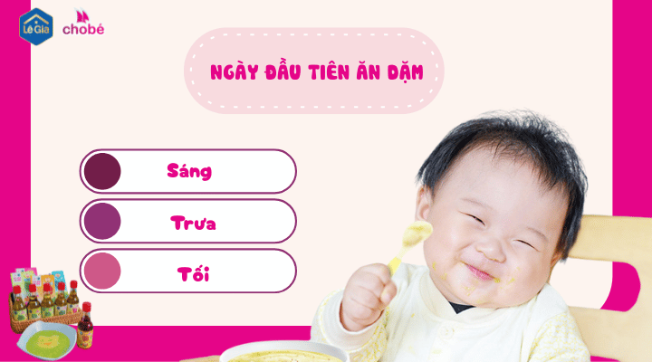 Ngày đầu tiên ăn dặm